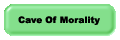Cave Of Morality